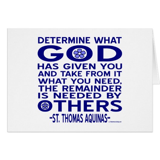 Aquinas Quote Look What God Given You Blue (Front Horizontal)
