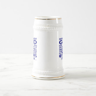 Aquinas Quote Look What God Given You Blue Beer Stein