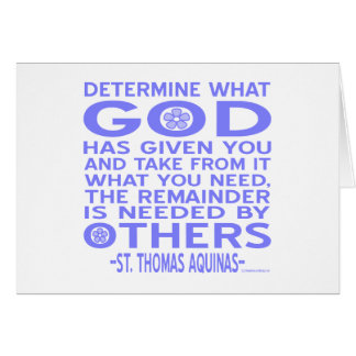 Aquinas Quote Look What God Given You Blue Cards