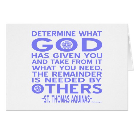 Aquinas Quote Look What God Given You Blue Cards (Front Horizontal)