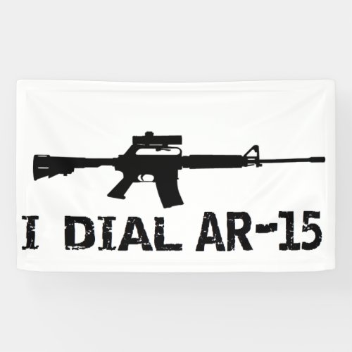 Ar15 2nd Amendment I DIAL AR_15 PRO GUN Banner