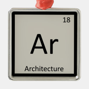 Ar - Architecture Chemistry Periodic Table Symbol Metal Ornament