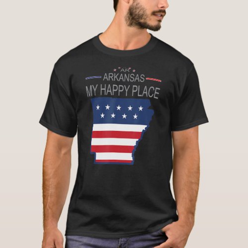 AR Arkansas My Happy Place USA States Flag Map T_Shirt
