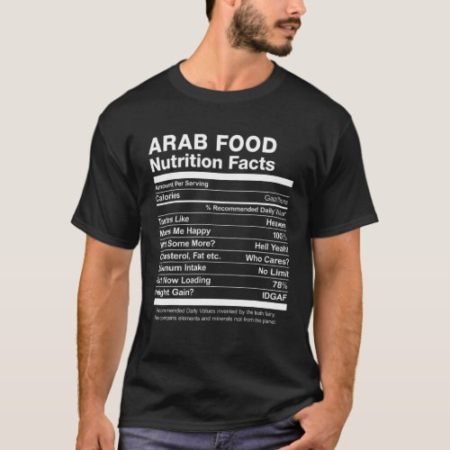 Arab Food Nutrition Facts Funny T_Shirt