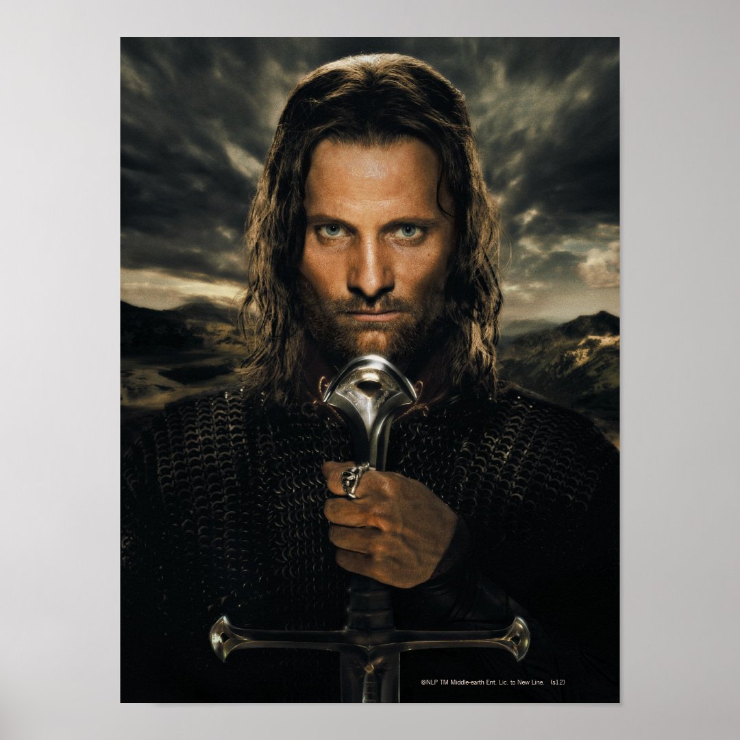 Aragorn Sword Down Poster Zazzle