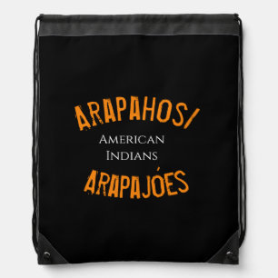 Arapahos/Arapajóes american indians T-Shirt Hoodie Drawstring Bag