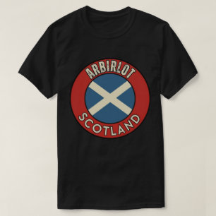 Arbirlot, Scotland T-Shirt