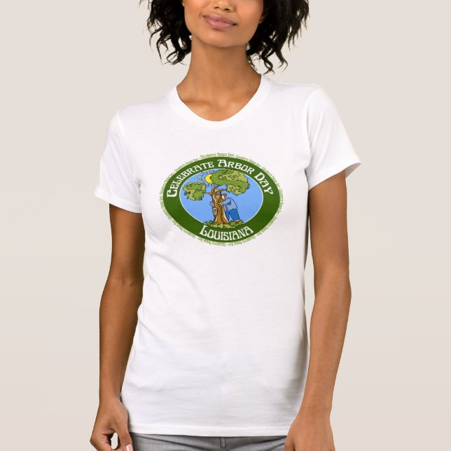 Arbor Day Louisiana T-Shirt (Front)