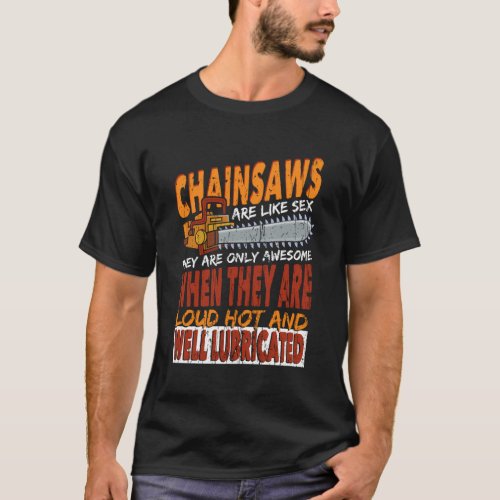 Arborist Chainsaw T_Shirt