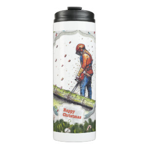 Arborist chainsaw tree surgeon Gift Christmas Thermal Tumbler