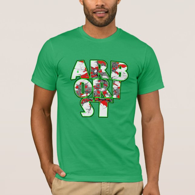 Arborist Cool green and red text design T-Shirt (Front)