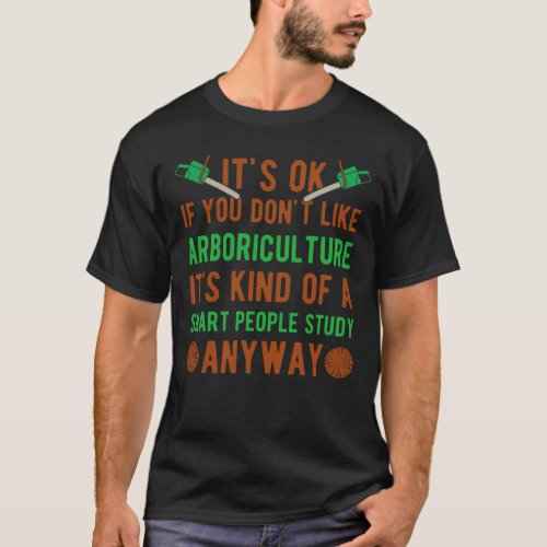 Arborist Funny T_Shirt