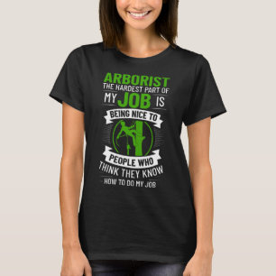 Arborist Tree Climbing Chainsaw Tree Surgeon Begin T-Shirt
