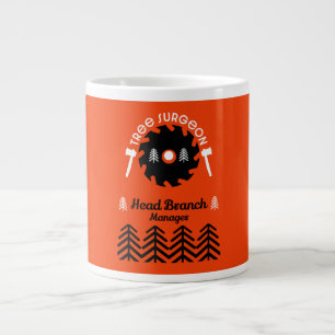 Arborist Tree Surgeon Giant Coffee Mug