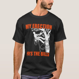 Arborist Tree trimmer T-Shirt