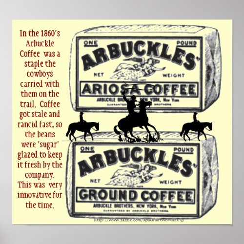 Arbuckles The coffee that helped win the west Poster