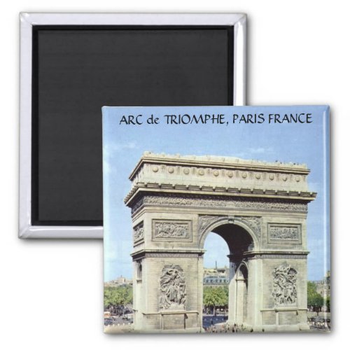 ARC de TRIOMPHE PARIS FRANCE Magnet