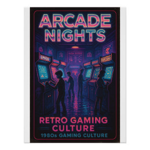Arcade Nights – Retro Gaming Culture Poster