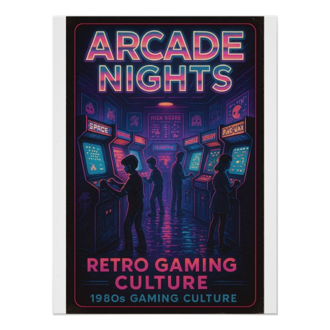 Arcade Nights – Retro Gaming Culture Poster (Front)