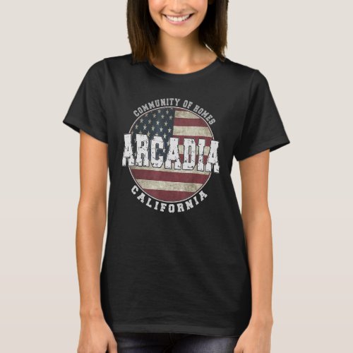 Arcadia California  Vintage American flag T_Shirt