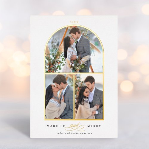Arch 3 Photo Married and Merry Foil Holiday Card