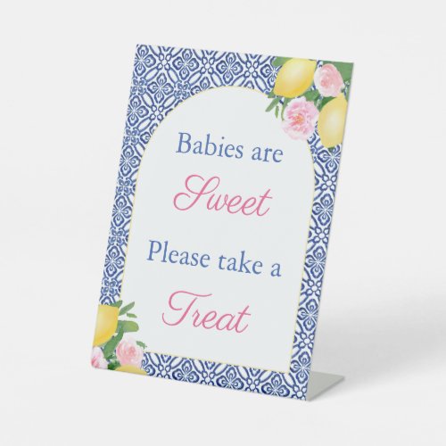 Arch Italian Lemons Babies Are Sweet Baby Shower Pedestal Sign