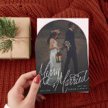 Arch Merry and Married Hand-Lettering Photo Card<br><div class="desc">Original hand-lettering over full bleed photo; backer color is editable or add more photos and text. Die cut optional</div>