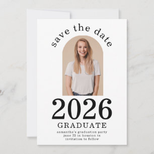 Arch Photo Graduate 2026 Graduation Party Save The Date