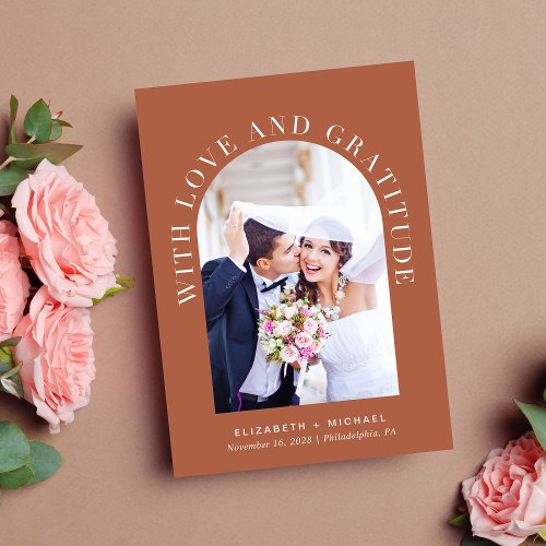 Arch Photo Love And Gratitude Terracotta Wedding Thank You Card