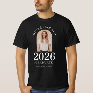 Arch Photo Proud Dad of 2026 Graduate T-Shirt