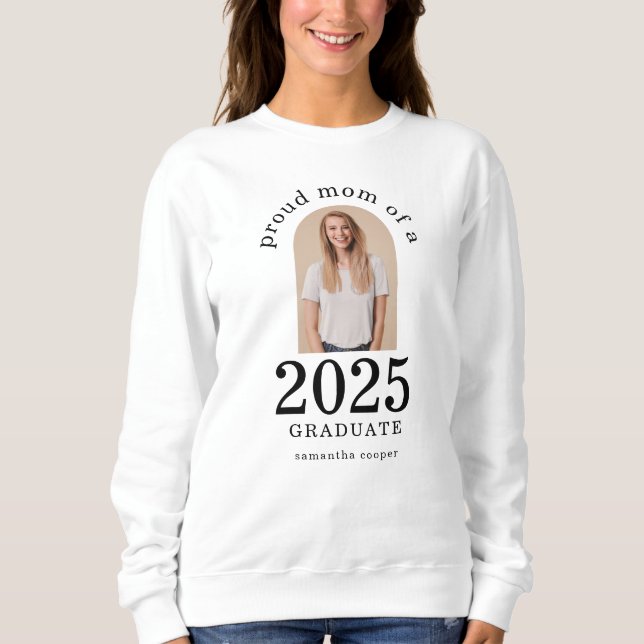 Arch Photo Proud Mom of 2026 Graduate Sweatshirt (Front)