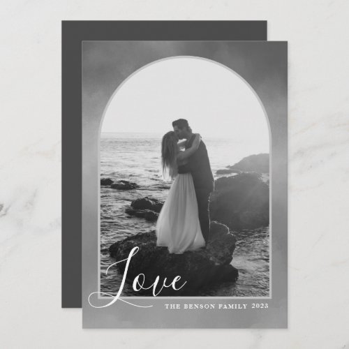  Arch Script Love Painted Gray Black Vertical Holiday Card