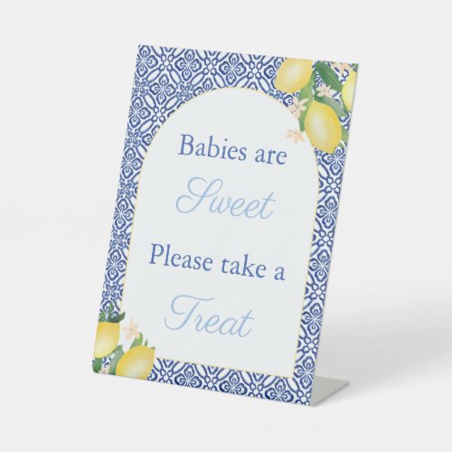 Arch Shape Lemons Babies Are Sweet Favor Table Pedestal Sign