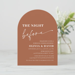 Arch Terracotta The Night Before Rehearsal Dinner Invitation
