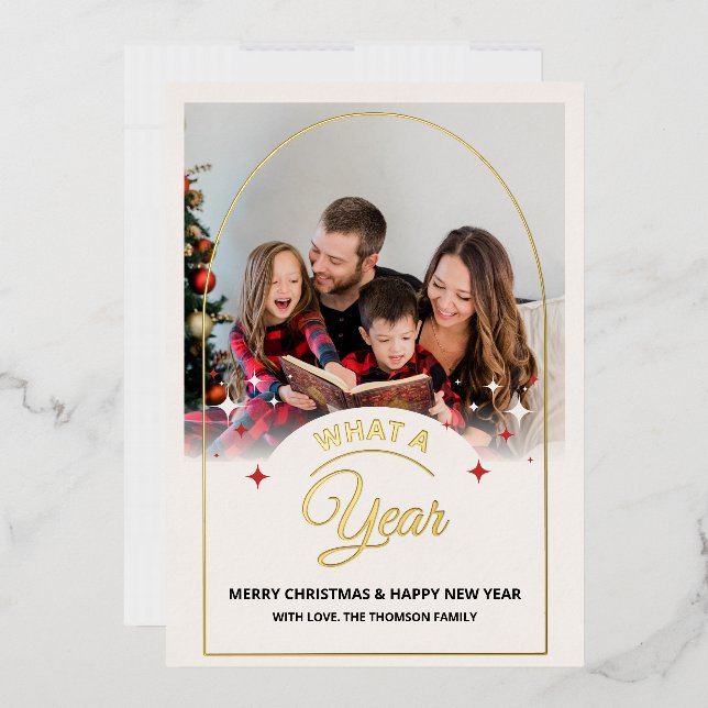Arch What a Year in Review Multi Photo Christmas Foil Holiday Card (Envelope)