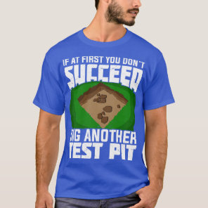Archaeologist Archaeological Field Technician Gift T-Shirt
