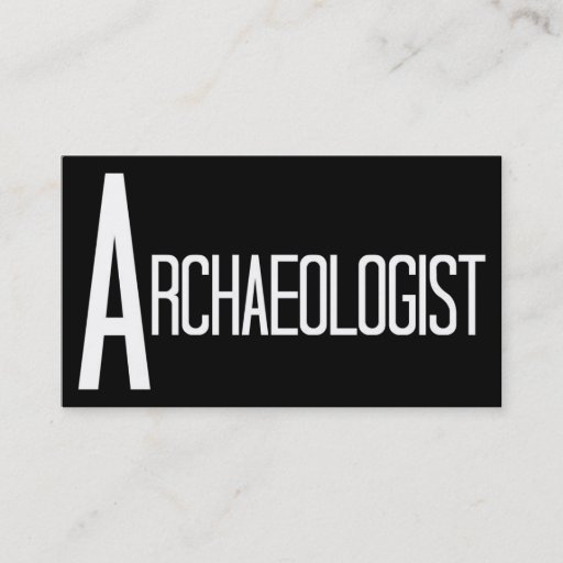 Customizable Archaeologist Black and White Business Card
