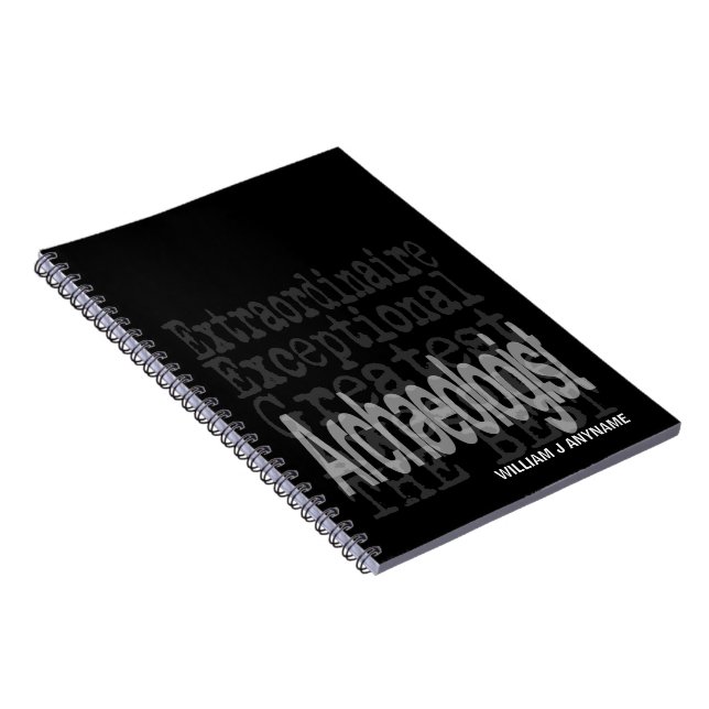 Archaeologist Extraordinaire CUSTOM Notebook (Right Side)