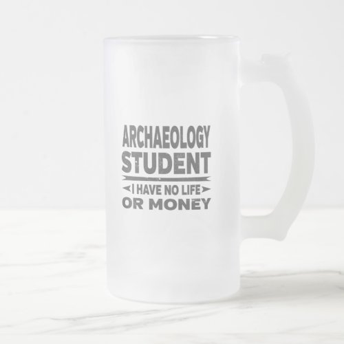 Archaeology College Major Cool People Frosted Glass Beer Mug