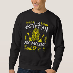 Archaeology Egyptian Men Women Cool Ancient Egypt Sweatshirt