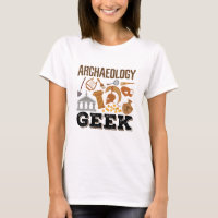 Archaeology Geek Archaeologist Student Lover