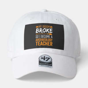 Archaeology Teacher Halloween Broom Broke 47 Brand Hat