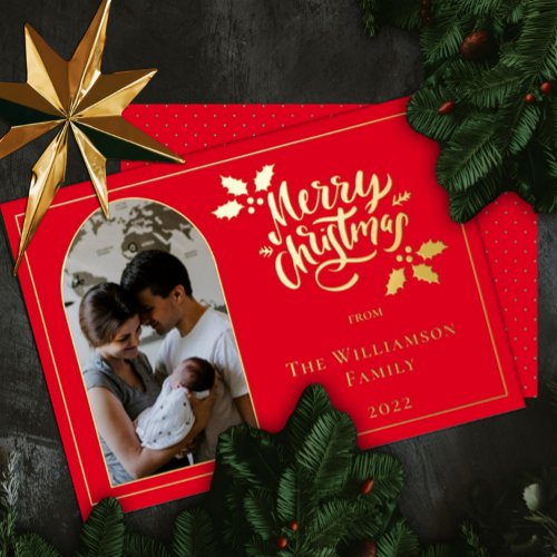 Arched Photo Merry Christmas and Holly on Red Foil Holiday Card