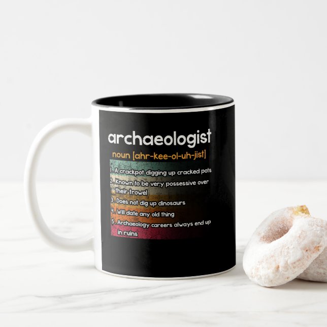 Archeologist Archeology Definition Two-Tone Coffee Mug (With Donut)