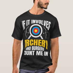Archer Arrow Bow hunting Sport Gift Archery (6) T-Shirt