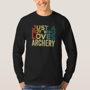 Archery Apparel for Archer Arrow Quote for Men   T-Shirt