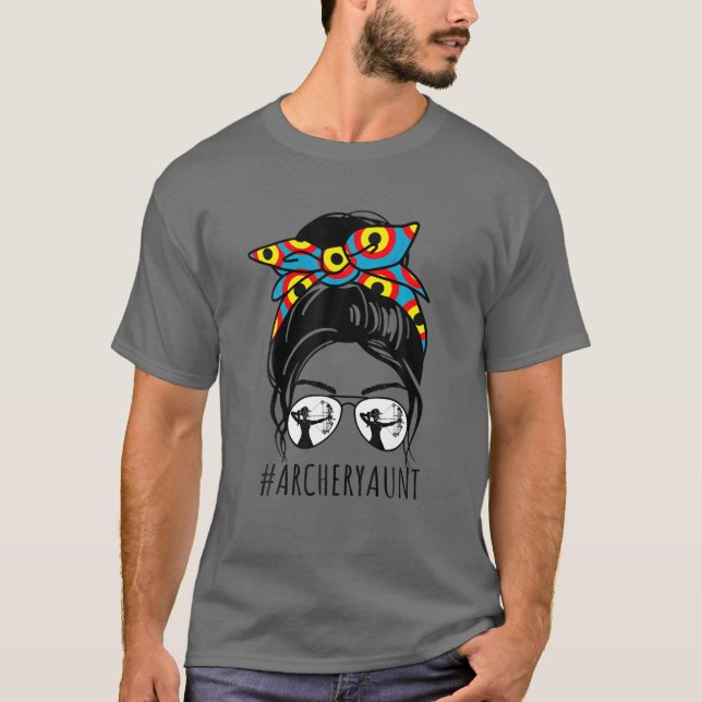 Archery Aunt Life Messy Bun Hair Glasses Mother's T-Shirt (Front)