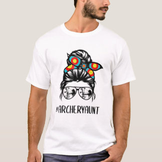 Archery Aunt Life Messy Bun Hair Glasses Mother's T-Shirt