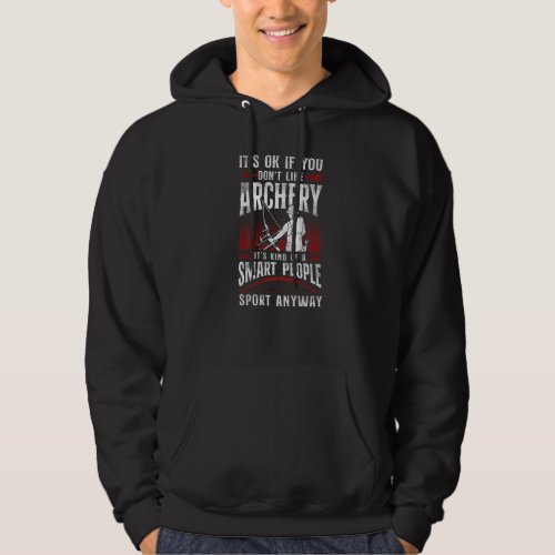 Archery Bow Archer Vintage Compound Bow Its Ok If Hoodie