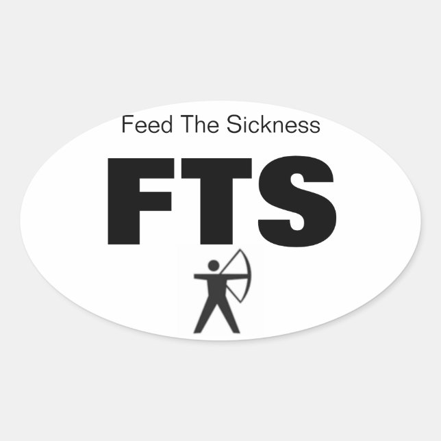Archery Bow Hunting Feed the Sickness OVAL set (4) Sticker (Front)